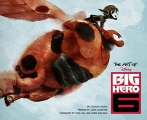 Couverture The art of Big hero 6 Editions Chronicle Books 2014