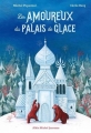 Couverture Les amoureux du palais de glace Editions Albin Michel 2017
