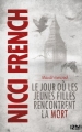 Couverture Frieda Klein, tome 3 : Maudit mercredi : Le jour où les jeunes filles rencontrent la mort Editions 12-21 2014