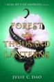 Couverture Rise of the Empress, book 1: Forest of a Thousand Lanterns Editions Philomel Books 2017