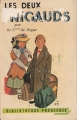 Couverture Les deux nigauds Editions Gründ (Bibliothèque précieuse) 1956