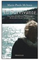 Couverture La survivante Editions France Loisirs 2009