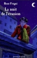 Couverture La nuit de l'évasion Editions Bayard (Jeunesse) 2001