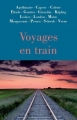 Couverture Voyages en train Editions de L'Herne 2015