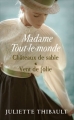 Couverture Madame Tout-le-monde, double, tome 2 : Châteaux de sable, Vent de folie Editions France Loisirs 2017