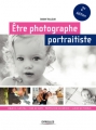 Couverture Etre photographe portraitiste Editions Eyrolles 2017