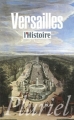 Couverture Versailles : Le pouvoir et la pierre Editions Fayard (Pluriel) 2012