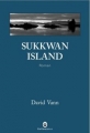Couverture Sukkwan Island Editions Gallmeister 2015