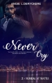 Couverture Never cry, tome 2 : Scandal at Seattle Editions Sharon Kena 2017