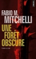Couverture Une forêt obscure Editions Points (Thriller) 2017