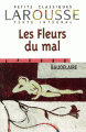 Couverture Les Fleurs du Mal / Les Fleurs du Mal et autres poèmes Editions Larousse (Petits classiques) 1999