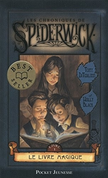 Couverture Les chroniques de Spiderwick, tome 1 : Le livre magique