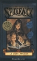 Couverture Les chroniques de Spiderwick, tome 1 : Le livre magique Editions Pocket (Jeunesse) 2011