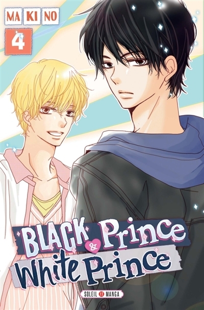 Black Prince And White Prince Tome 18 Black Prince & white Prince, tome 04 | Livraddict