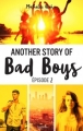 Couverture Another story of bad boys, tome 2 Editions Hachette 2017