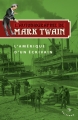 Couverture L'autobiographie de Mark Twain, tome 2 : L'Amérique d'un écrivain Editions Tristram 2015