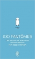 Couverture 100 fantômes Editions J'ai Lu 2017