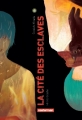 Couverture La cité des esclaves, tome 08 Editions Casterman (Sakka) 2016
