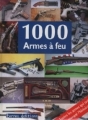 Couverture 1000 armes à feu Editions Terres 2010
