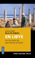 Couverture En Libye : Sur les traces de Jean-Raimond Pacho Editions Pocket (Terre humaine poche) 2017