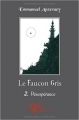Couverture Le faucon gris, tome 2 : Désespérance Editions Autoédité 2010