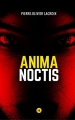 Couverture Anima Noctis Editions Numeriklivres 2017