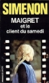 Couverture Maigret et le client du samedi Editions Les Presses de la Cité 1962