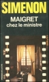 Couverture Maigret chez le ministre Editions Les Presses de la Cité 1981