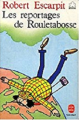Couverture Les reportages de Rouletabosse Editions Le Livre de Poche (Jeunesse) 2001