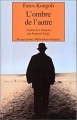 Couverture L'ombre de l'autre Editions Rivages (Poche - Bibliothèque étrangère) 1998