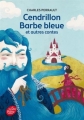 Couverture Cendrillon, Barbe bleue et autres contes Editions Le Livre de Poche (Jeunesse) 2014