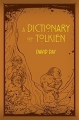 Couverture Dictionnaire de Tolkien Editions Thunder Bay Press 2014