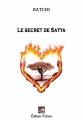 Couverture Le secret de Satya Editions Velours 2013