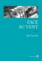 Couverture Face au vent Editions Gallmeister (Nature writing) 2018