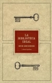 Couverture La biblioteca ideal Editions La Bestia Equilátera 2009
