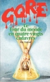 Couverture Le tour du monde en quatre-vingts cadavres Editions Fleuve (Noir - Gore) 1990