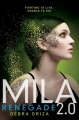 Couverture Mila 2.0: Renegade Editions HarperCollins 2014