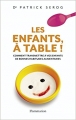 Couverture Les enfants à table ! Editions Flammarion 2012