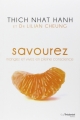 Couverture Savourez : Mangez et vivez en pleine conscience Editions Guy Trédaniel 2011