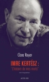 Couverture Imre Kertész : "L'histoire de mes morts" Editions Actes Sud 2017