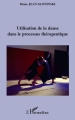 Couverture Utilisation de la danse dans le processus thérapeutique Editions L'Harmattan 2011