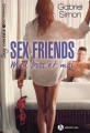 Couverture Sex friends : Mon boss et moi, intégrale Editions Addictives (Adult romance) 2017