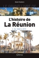 Couverture L'histoire de la Réunion, tome 2 : De 1848 à 2015 Editions Orphie 2016