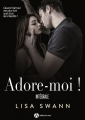 Couverture Adore-moi !, double, intégrale Editions Addictives 2017