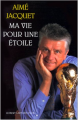 Couverture Ma vie pour une étoile Editions France Loisirs 1999