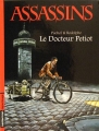 Couverture Assassins, tome 1 : Le docteur Petiot Editions Casterman (Ligne rouge) 2009