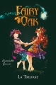 Couverture Fairy Oak, intégrale Editions Kennes 2017