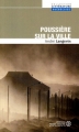 Couverture Poussière sur la ville Editions Pierre Tisseyre 2010