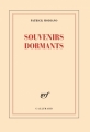 Couverture Souvenirs dormants Editions Gallimard  (Blanche) 2017