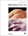 Couverture Mémoires d'un cul Editions La Musardine (Lectures amoureuses) 2008